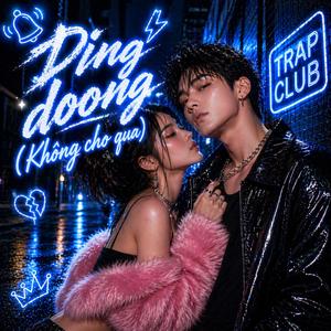 Dinh Doong (Không cho qua)