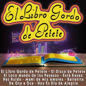 El Libro Gordo de Petete