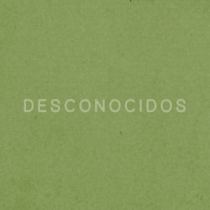 Desconocidos