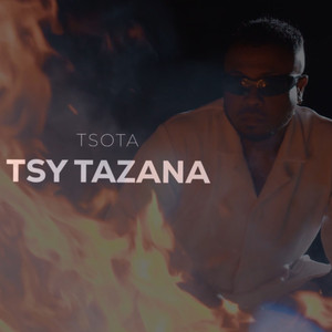 Tsy tazana