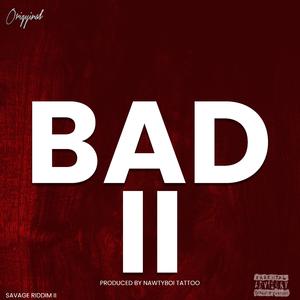 Bad II