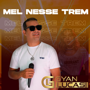 Mel Nesse Trem
