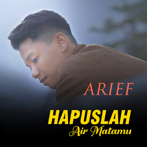 Hapuslah Air Matamu