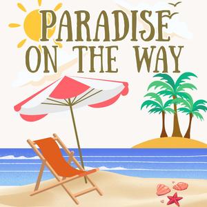 Paradise on the Way～青い風が名前を呼ぶ～