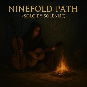 Ninefold Path (Solo By Solenne)