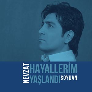 Hayallerim Yaşlandı