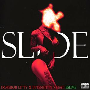 Slide (feat. Bslime)