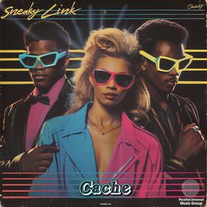 Sneaky Link (feat. Cache)