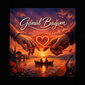 Gönül Bağım