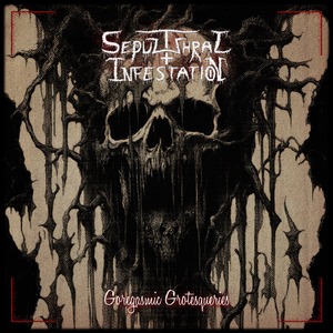 Goregasmic Grotesqueries