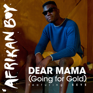 Dear Mama (Going for Gold)