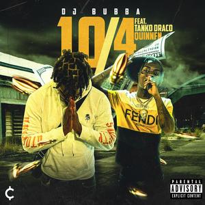 10/4 (feat. Quin NFN & Tanko Draco)
