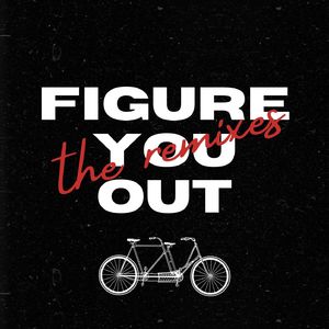 Figure You Out (COASTR. Remix)