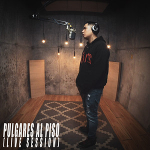 Pulgares Al Piso (Live Session)