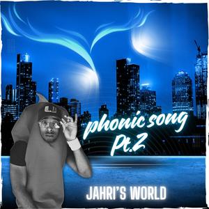 Phonic Song Pt. 2