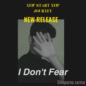 I Don't Fear