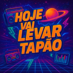 Hoje Vai Levar Tapão