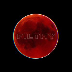 FILTHY (feat. RTC)