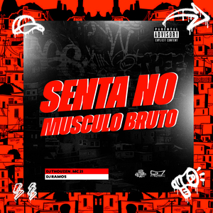 Senta No Musculo Bruto