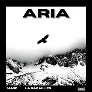 Aria (feat. La Racailles)
