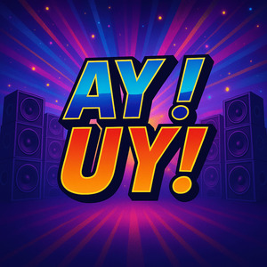 AY ! UY!
