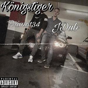 Königstiger (feat. JDub)