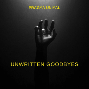 Unwritten Goodbyes