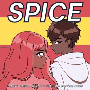 Spice (feat. Guilla)