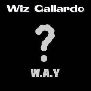 W.A.Y (Who Are You)