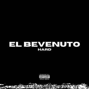 El Bevenuto - Hard