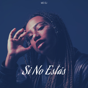 Si No Estás (Extended Version)