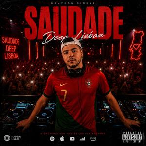 Saudade Deep