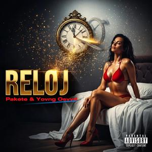 Reloj (feat. Yovng Osvyd)