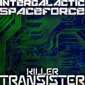 Killer Transister