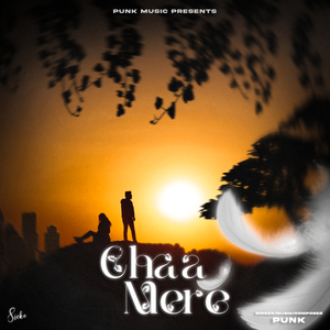 Chaa Mere