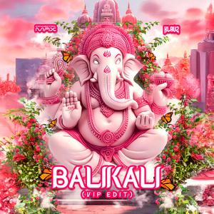 Balikali (VIP Edit)