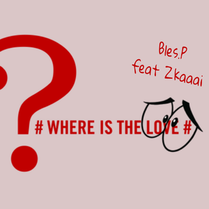 Where is the love