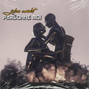 Pardonne moi