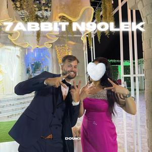 7abbit N9olek