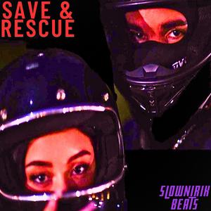 Save & Rescue