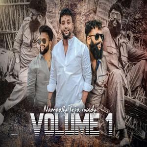 Nampally Teja Rowdy New Song Volume 1