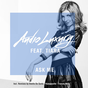 Ask Me (Klangquelle Mn Deep Edit)