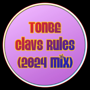 Clavs Rules (2024 Mix)