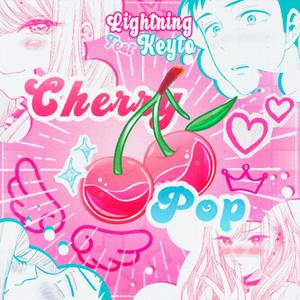 Cherry Pop (feat. Keyto)