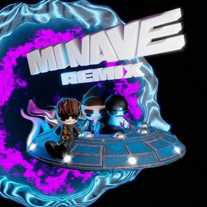 Mi Nave (Remix)