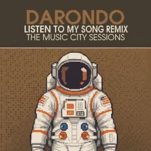 Listen to my song (DIDN’T I)