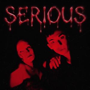 Serious (feat. Katie Heathcote)