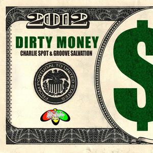 Dirty Money (Original Mix)