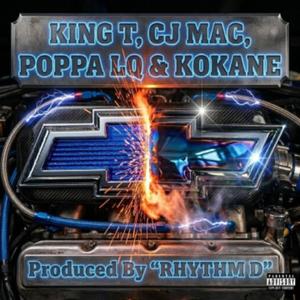 CHEVYS (feat. King Tee, Cj Mac, Poppa LQ a..k.a Kenny Kingpin & Kokane) (Special Version)