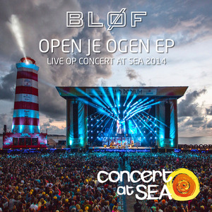 Open Je Ogen (Live op Concert at SEA 2014)